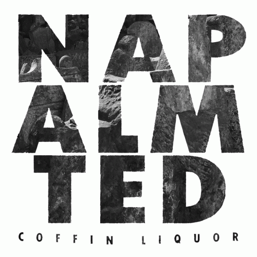 Napalm Ted : Coffin Liquor